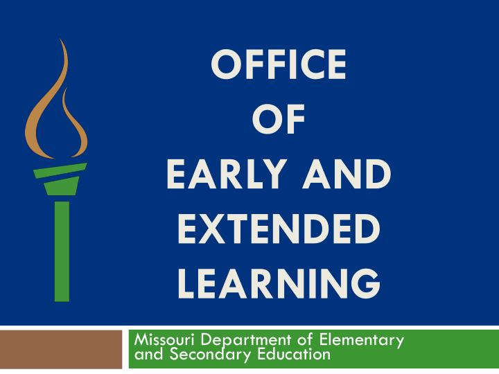 office of early and extended learning