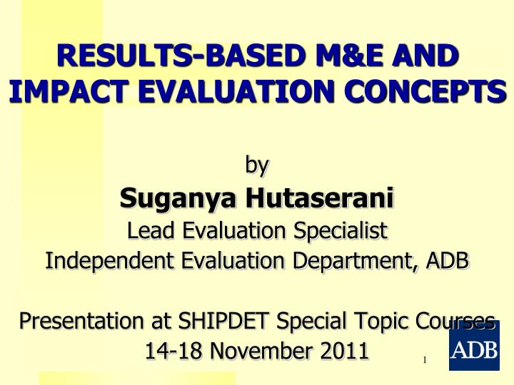 results based m e and impact evaluation concepts