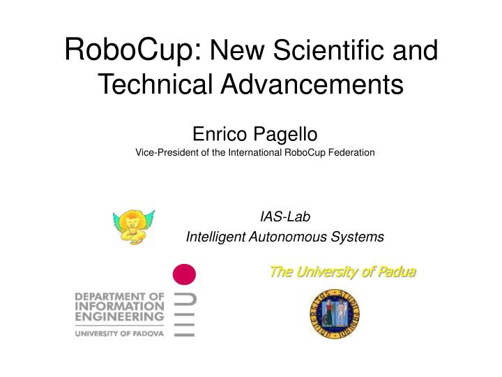 robocup new scientific and technical advancements