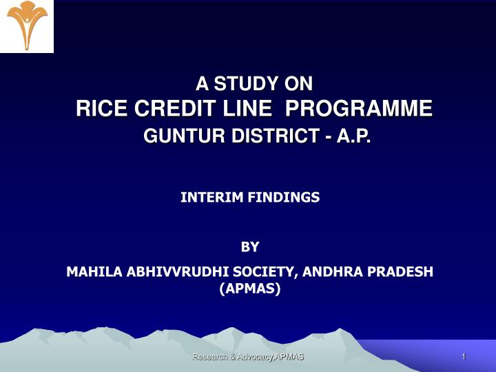 a study on rice credit line programme guntur district a p