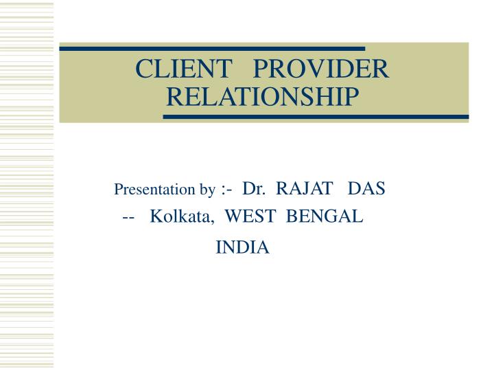 client provider relationship