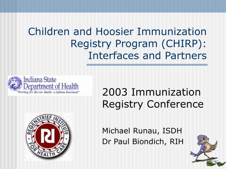 children and hoosier immunization registry program chirp interfaces and partners