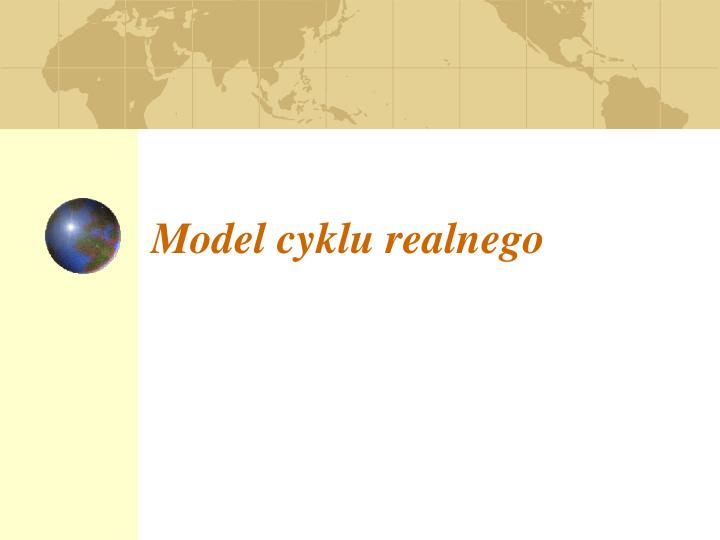 model cyklu realnego