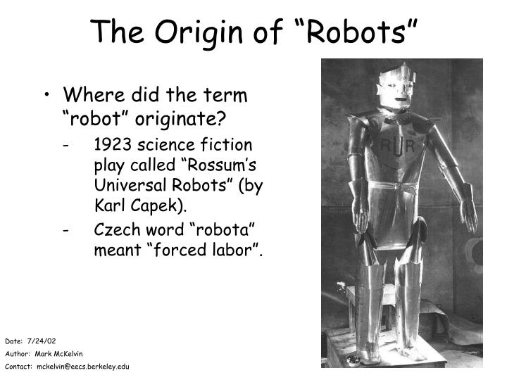 the origin of robots