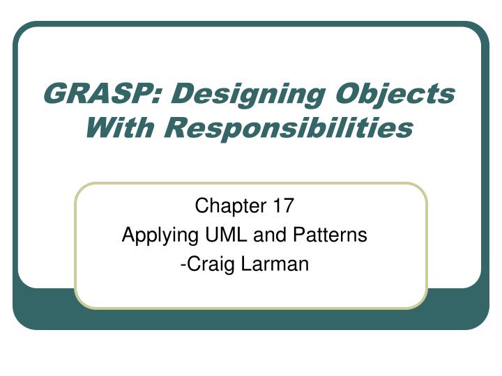 grasp designing objects with responsibilities