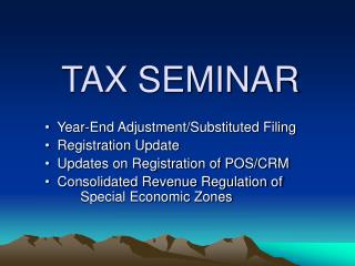 TAX SEMINAR