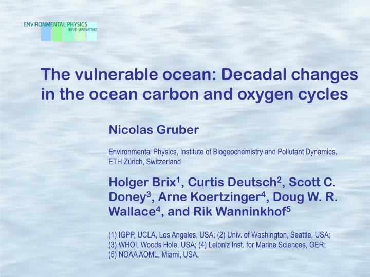 the vulnerable ocean decadal changes in the ocean carbon and oxygen cycles