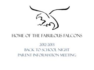 2012-2013 Back to School Night Parent Information Meeting