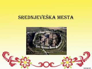 srednjeve ka mesta