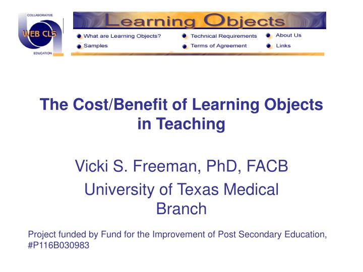 the cost benefit of learning objects in teaching