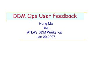 DDM Ops User Feedback