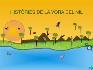 hist ries de la vora del nil