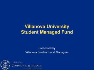Villanova University Student Managed Fund