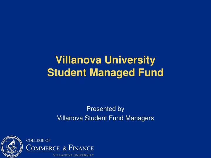 villanova university student managed fund