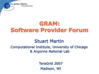 GRAM: Software Provider Forum