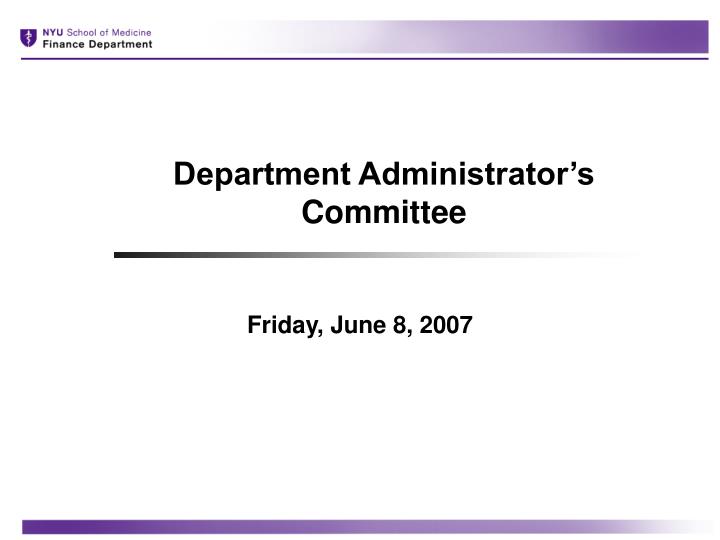 department administrator s committee