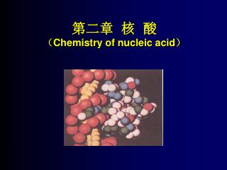 chemistry of nucleic acid