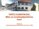TARTU KUNSTIKOOL - slide 1