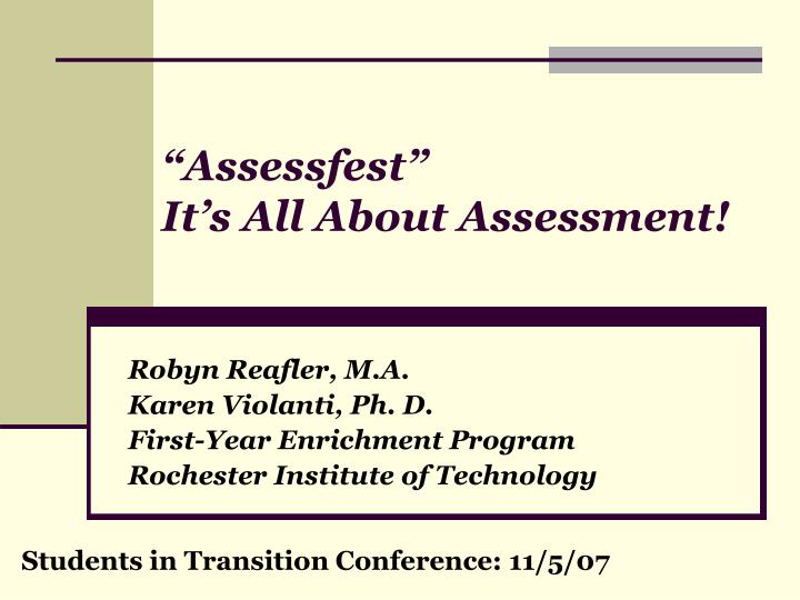 assessfest it s all about assessment