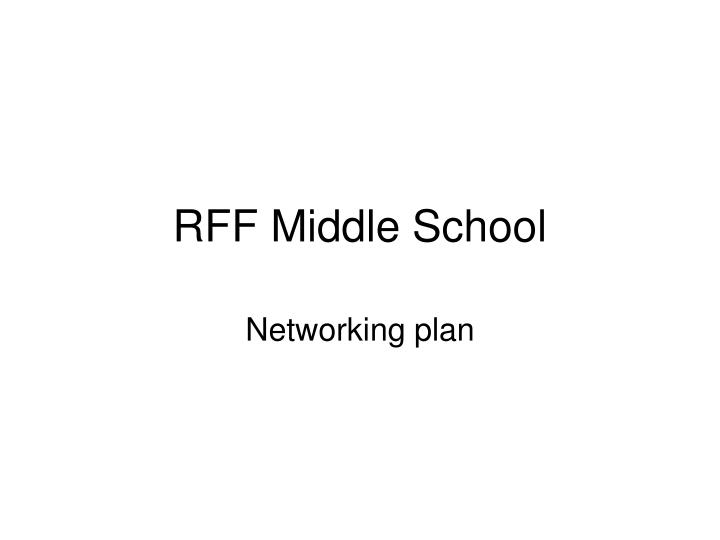 rff middle school