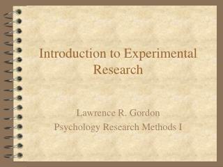 Introduction to Experimental Research