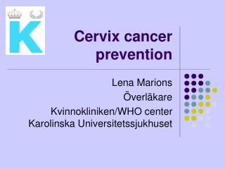 cervix cancer prevention