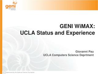 GENI WiMAX: UCLA Status and Experience