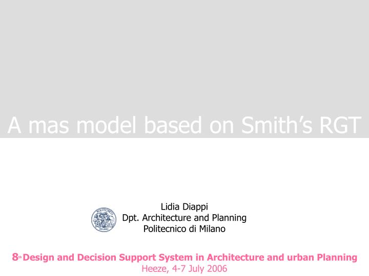 a mas model based on smith s rgt