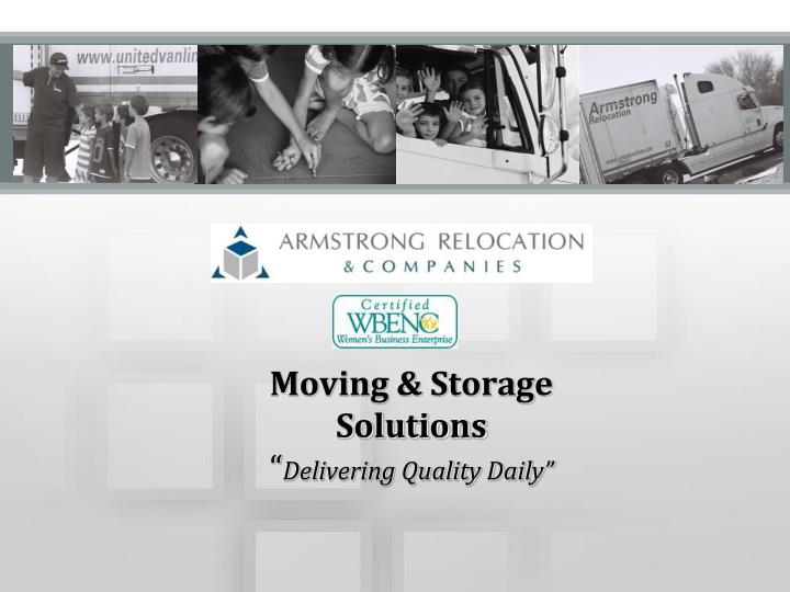 moving storage solutions delivering quality daily