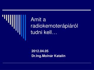 amit a radiokemoter pi r l tudni kell