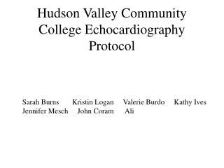 Hudson Valley Community College Echocardiography Protocol