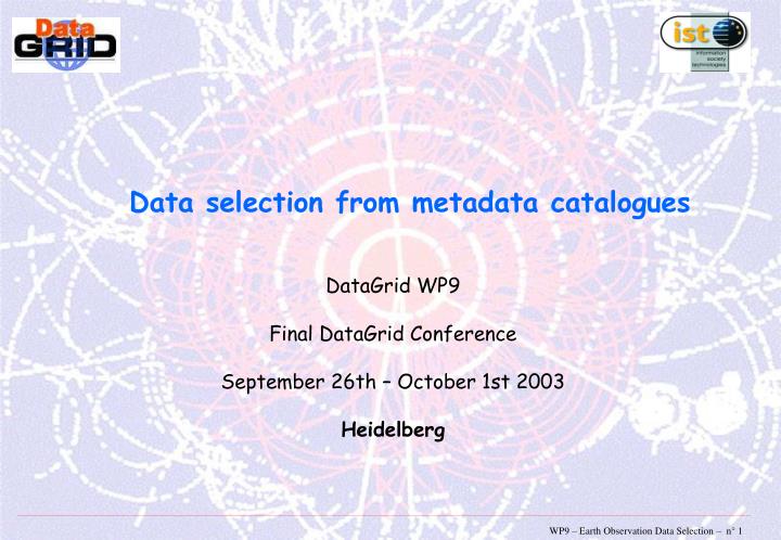 data selection from metadata catalogues