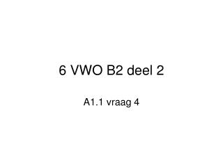 6 vwo b2 deel 2