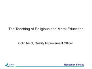 The Teaching of Religious and Moral Education