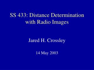 SS 433: Distance Determination with Radio Images