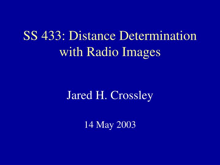 ss 433 distance determination with radio images