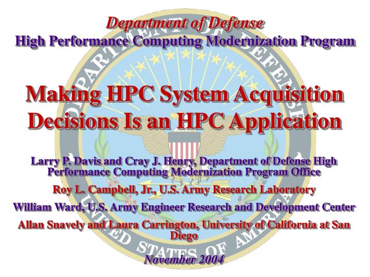 making hpc system acquisition decisions is an hpc application
