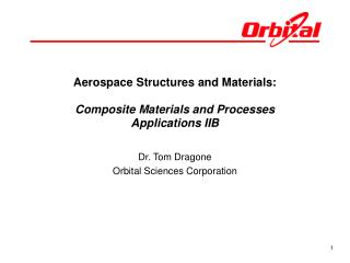 Aerospace Structures and Materials: Composite Materials and Processes Applications IIB