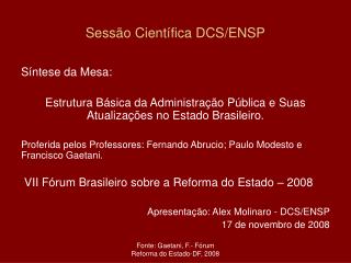 sess o cient fica dcs ensp