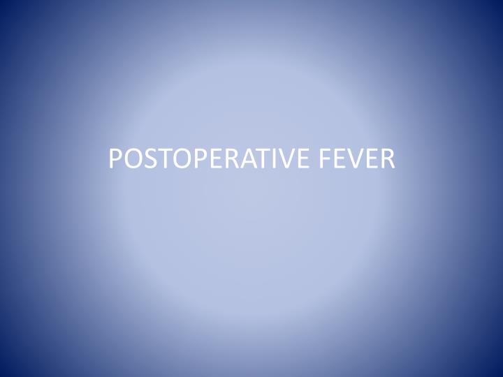postoperative fever