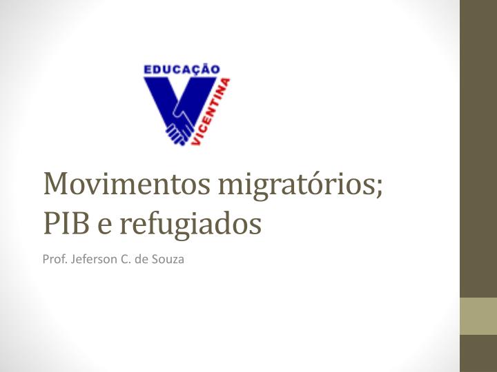 movimentos migrat rios pib e refugiados