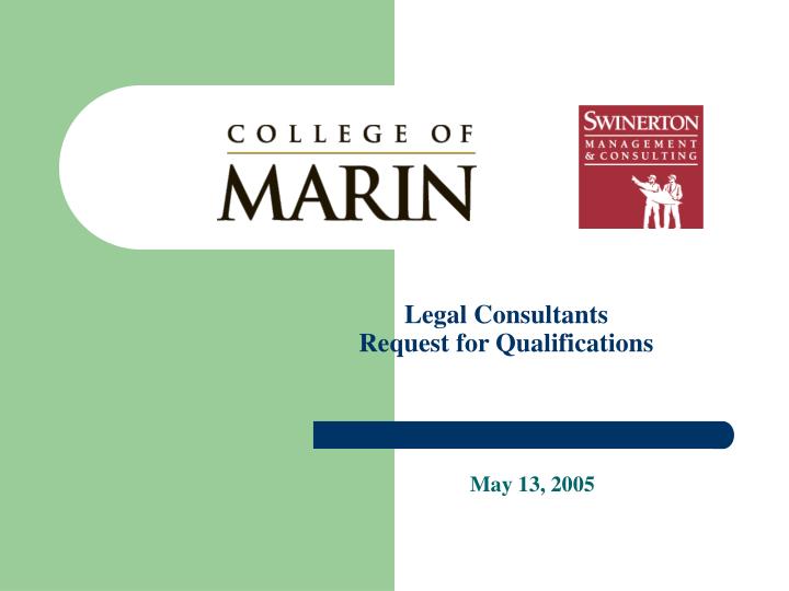 legal consultants request for qualifications