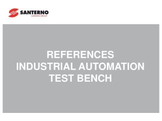 REFERENCES INDUSTRIAL AUTOMATION TEST BENCH