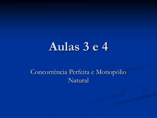 aulas 3 e 4