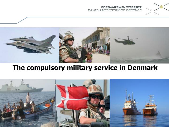the compulsory military service in denmark