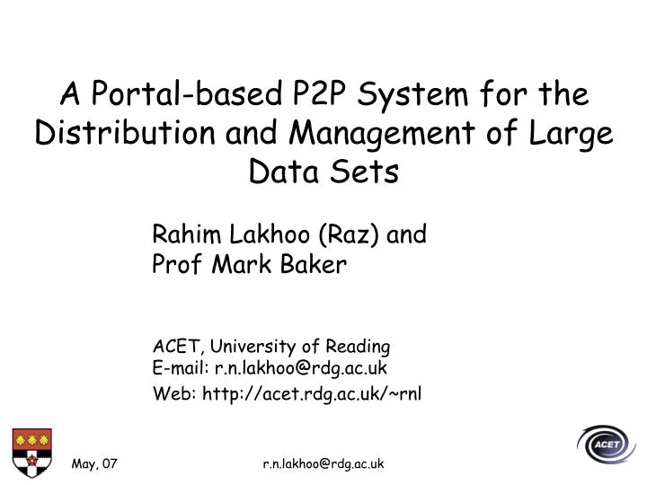 a portal based p2p system for the distribution and management of large data sets