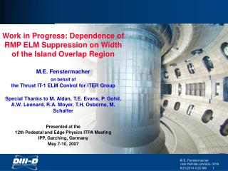 Work in Progress: Dependence of RMP ELM Suppression on Width of the Island Overlap Region