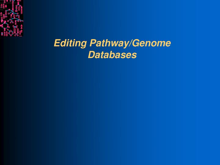 editing pathway genome databases