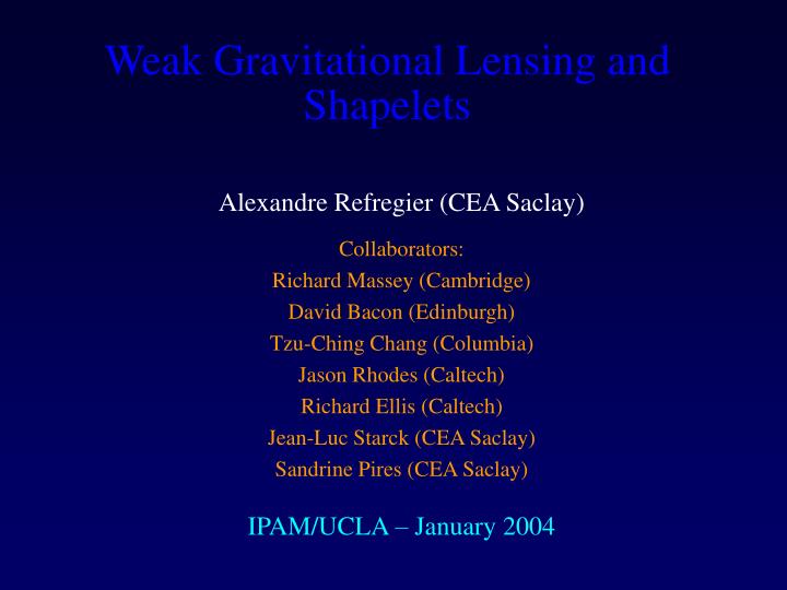 weak gravitational lensing and shapelets