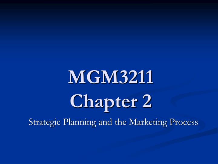 mgm3211 chapter 2